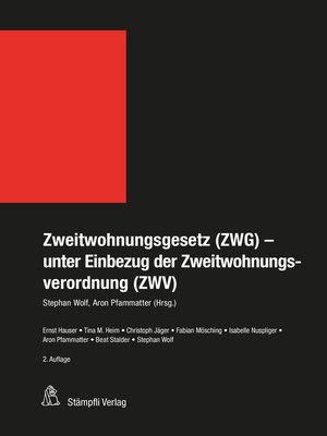 cover image of Zweitwohnungsgesetz (ZWG)- unter Einbezug der Zweitwohnungsverordnung (ZWV)
